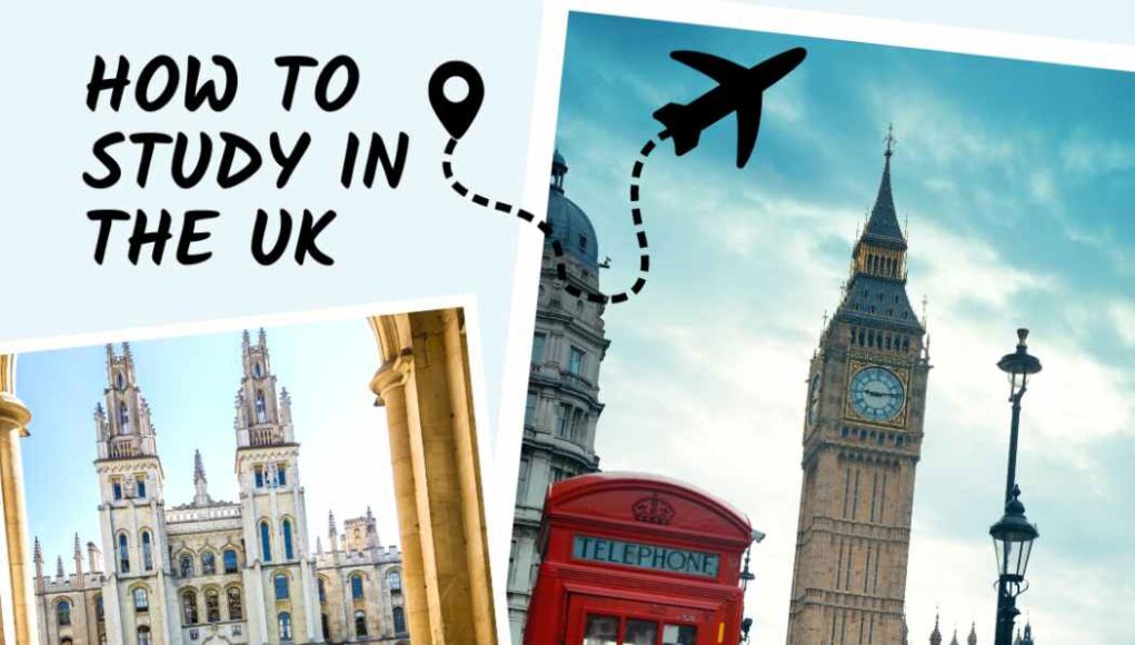 How to Study in the UK